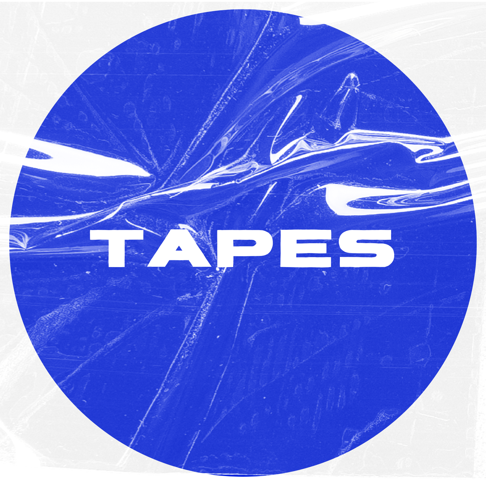 TAPES